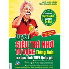  Luyện siêu trí nhớ từ vựng tiếng anh dành cho học sinh THPT 