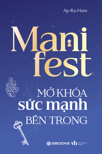 Manifest - Mở Khóa Sức Mạnh Bên Trong - Sbooks