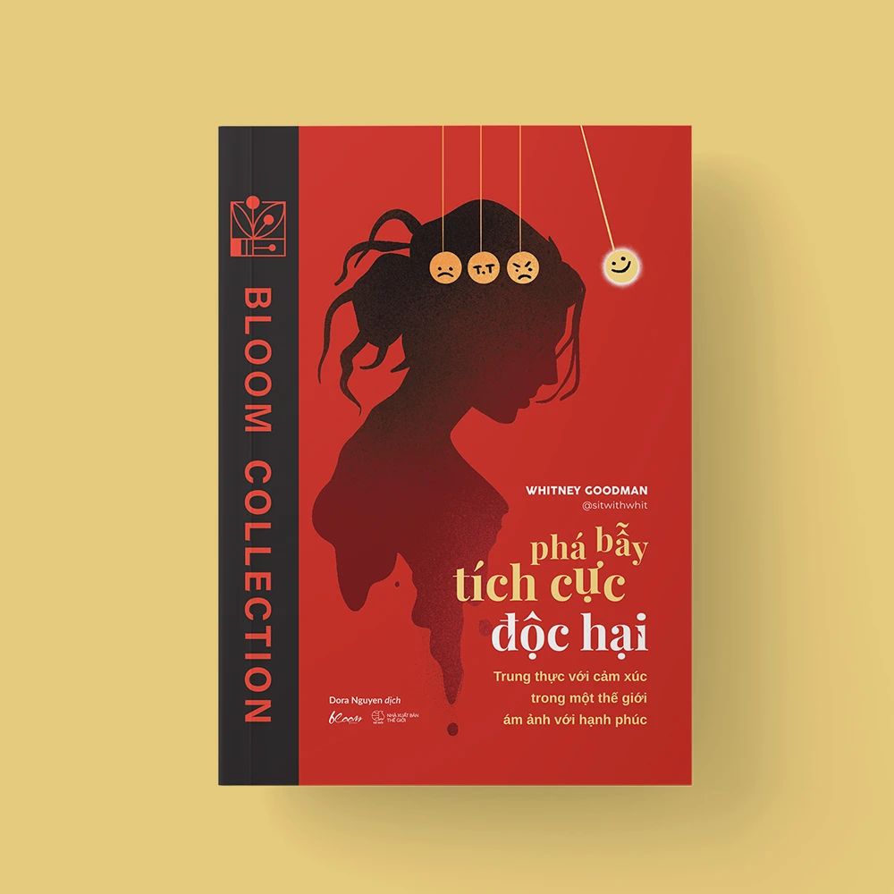  Phá Bẫy Tích Cực Độc Hại 