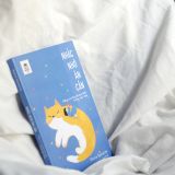  Nhắc Nhở Ân Cần - Nâng Nui Từng Khoảnh Khắc Trong Cuộc Sống 