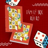  Tâm Lý Học Rủi Ro 