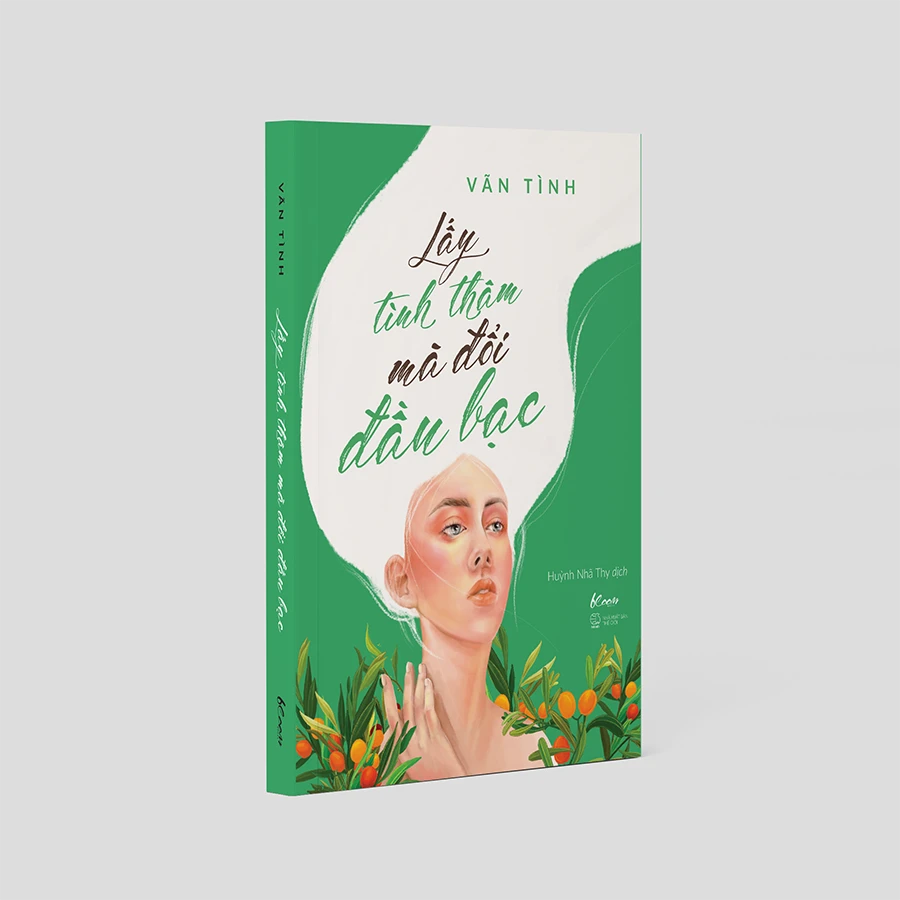  Lấy Tình Thâm Mà Đổi Đầu Bạc (Tái Bản) 