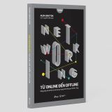  Networking Từ Online Đến Offline 