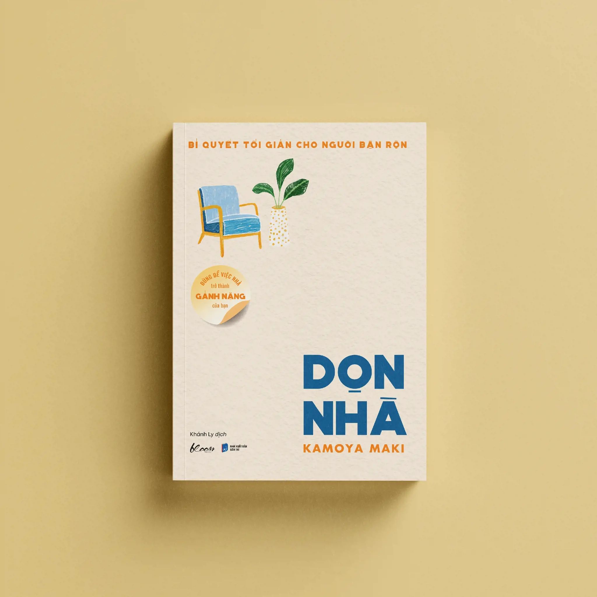  Dọn Nhà - Bí Quyết Tối Giản Cho Người Bận Rộn 