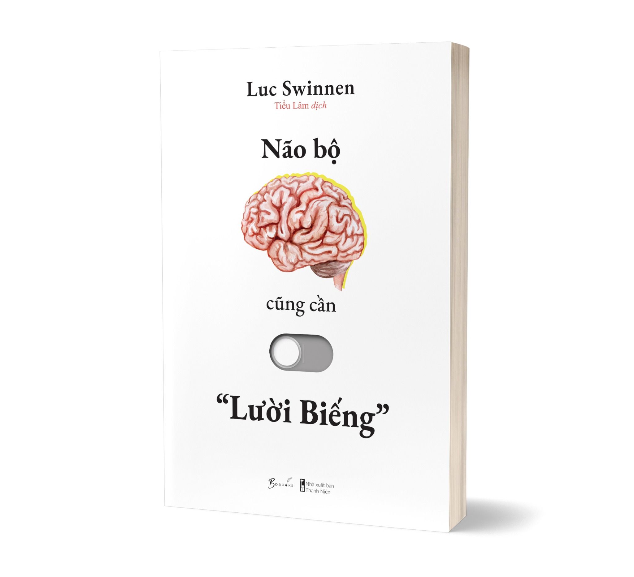  Não Bộ Cũng Cần “Lười Biếng 