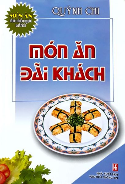 Món Ăn Được Ưa Thích - Món Ăn Đãi Khách
