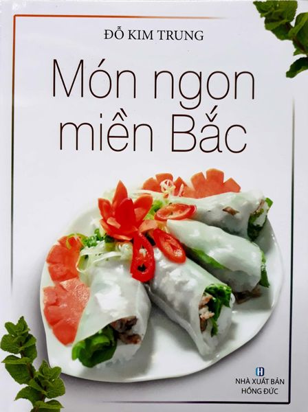 Món Ngon Miền Bắc - Việt Thư