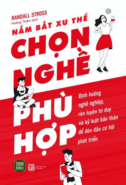Nắm Bắt Xu Thế - Chọn Nghề Phù Hợp - 1980Books