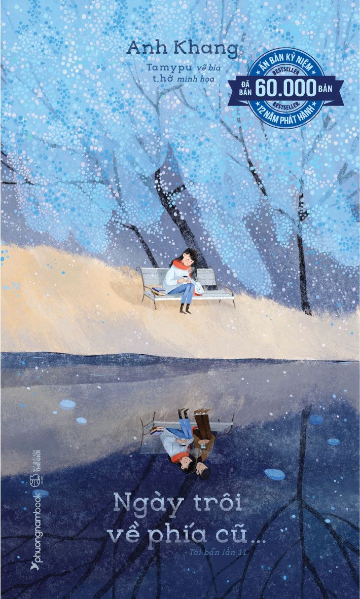  Ngày Trôi Về Phía Cũ - Ấn Bản Kỷ Niệm 12 Năm Phát Hành - Anh Khang 