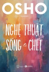  Nghệ Thuật Sống Và Chết 