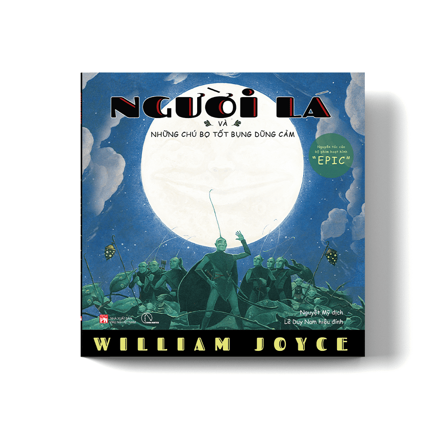  Người Lá & Những Chú Bọ Tốt Bụng 