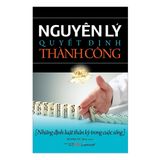  Nguyên Lý Quyết Định Thành Công 