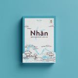  Nhân - Nghệ Thuật Đối Đãi Vị Nhân Sinh 