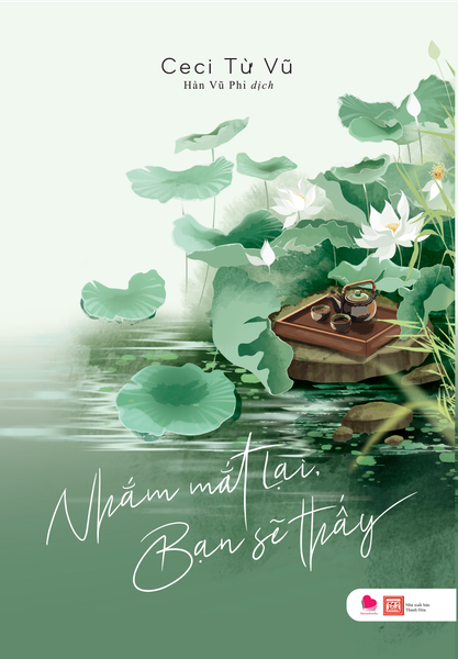 Nhắm Mắt Lại Bạn Sẽ Thấy - BachvietBooks