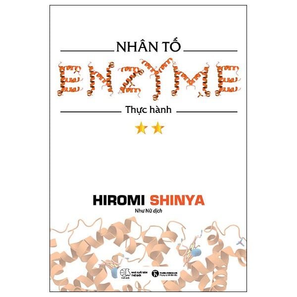  Nhân Tố Enzyme - Tập 2 - Thực Hành (Tái Bản 2024) 
