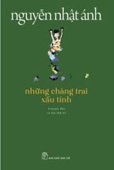  Những Chàng Trai Xấu Tính 