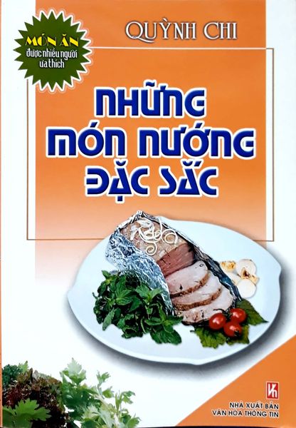 Những Món Nướng Đặc Sắc - Việt Thư