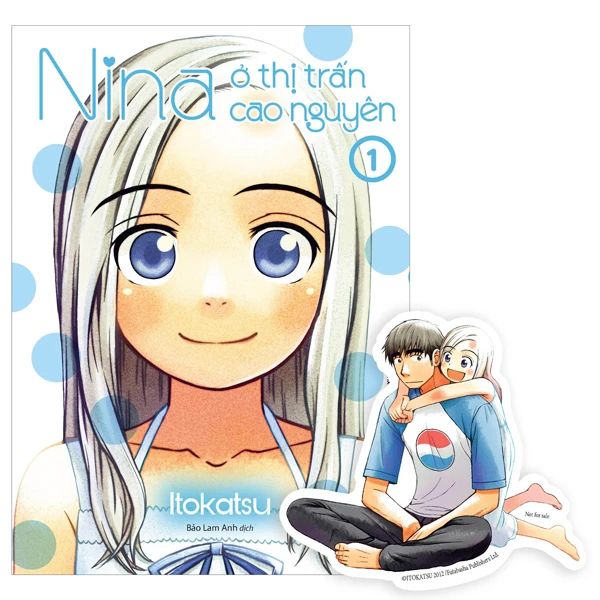 Nina Ở Thị Trấn Cao Nguyên - Tập 1 - Nina Kim