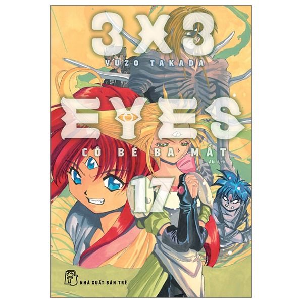 3X3 Eyes - Cô Bé Ba Mắt 17 (Tặng Kèm Card Giấy)