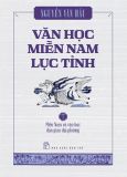 Bộ Sách Văn Học Miền Nam Lục Tỉnh (Hộp 3 Tập 1, 2, 3) 