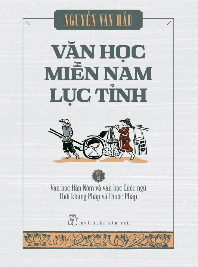  Bộ Sách Văn Học Miền Nam Lục Tỉnh (Hộp 3 Tập 1, 2, 3) 