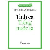  Tiếng Việt Giàu Đẹp - Tình Ca Tiếng Nước Ta 