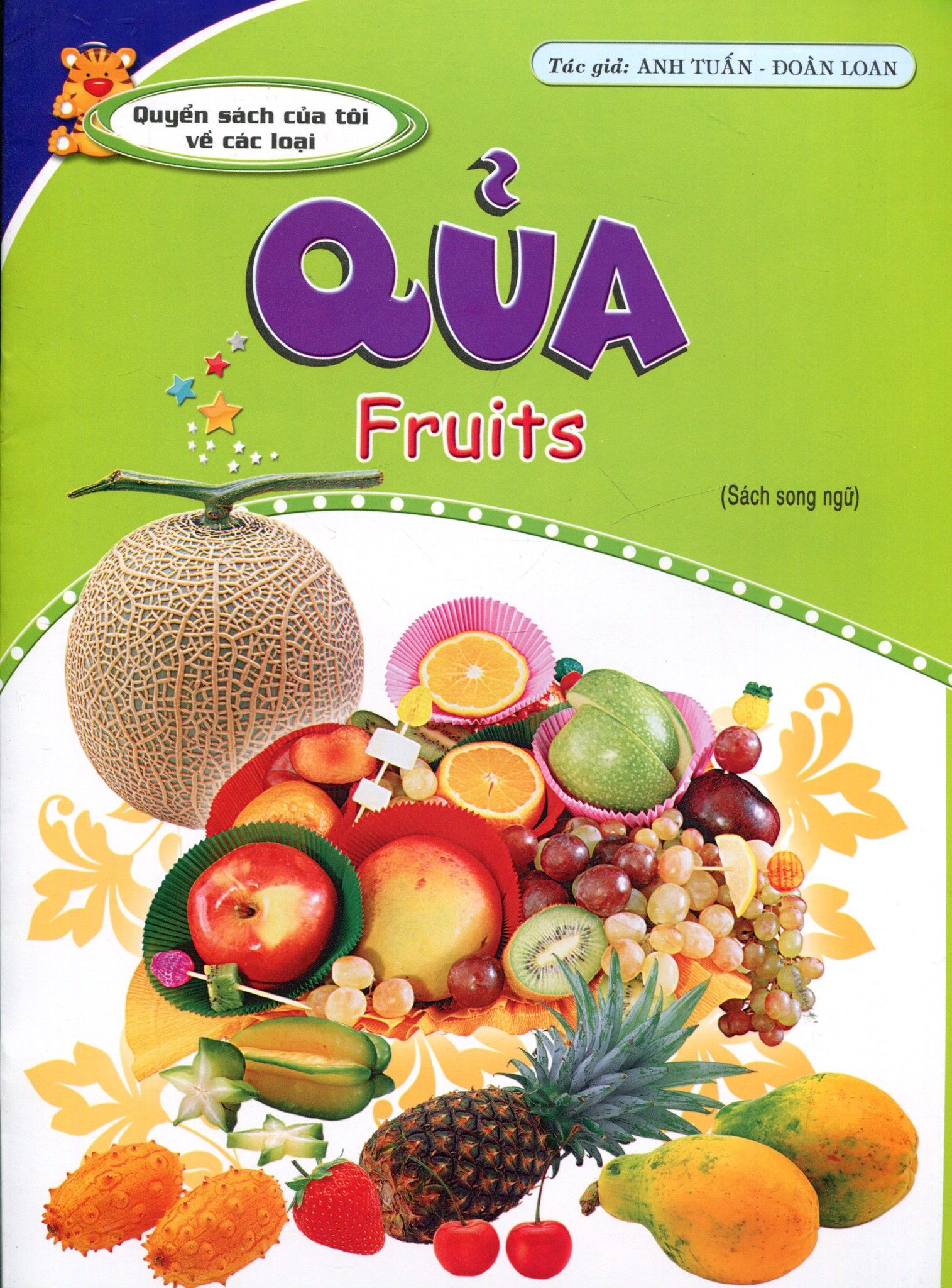  Quyển Sách Của Tôi Về Các Loại - Quả (Sách Song Ngữ) 