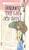  Trở Lại Yêu Thương 