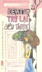 Trở Lại Yêu Thương