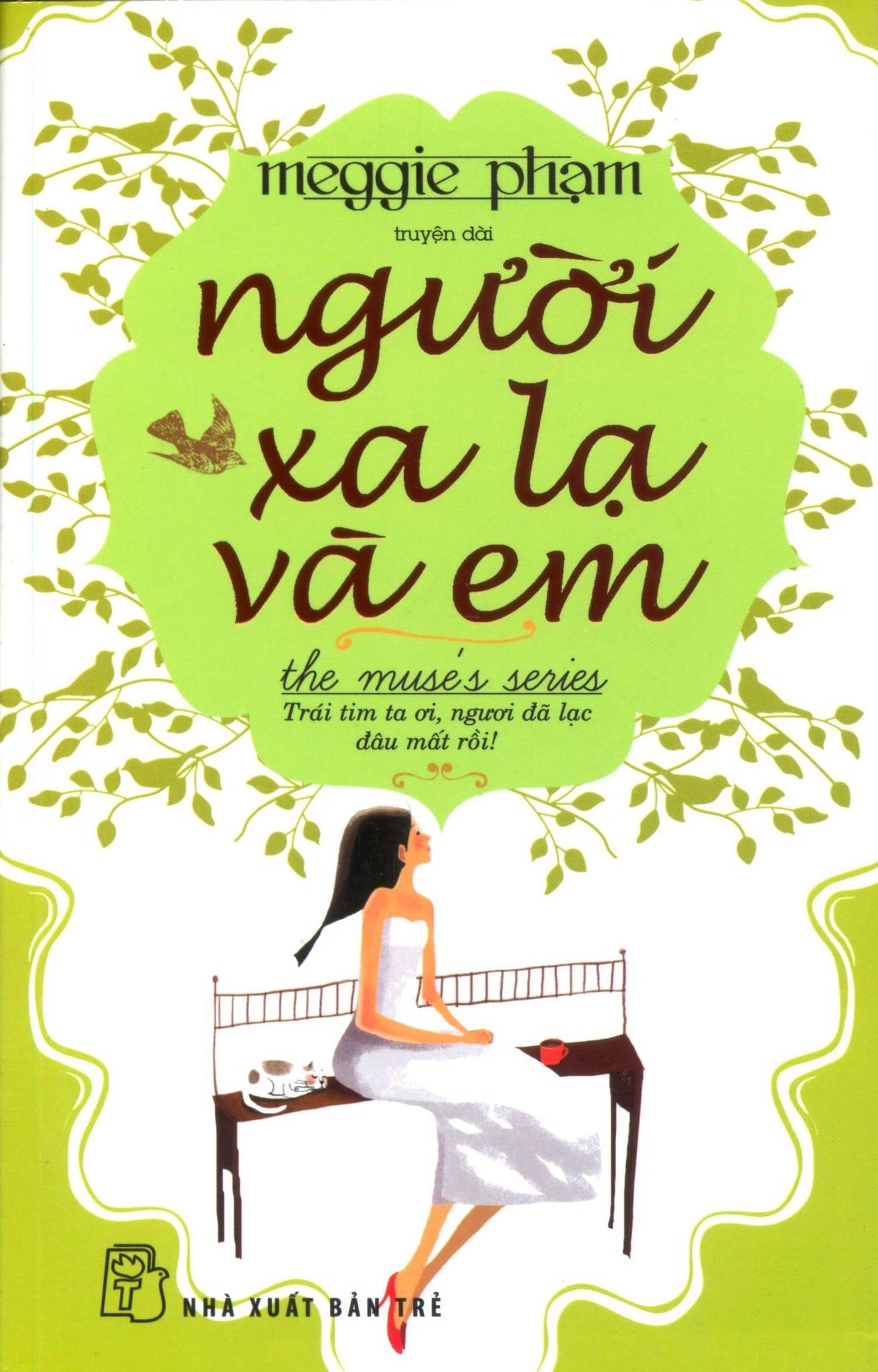  Người Xa Lạ Và Em (Tái Bản) 