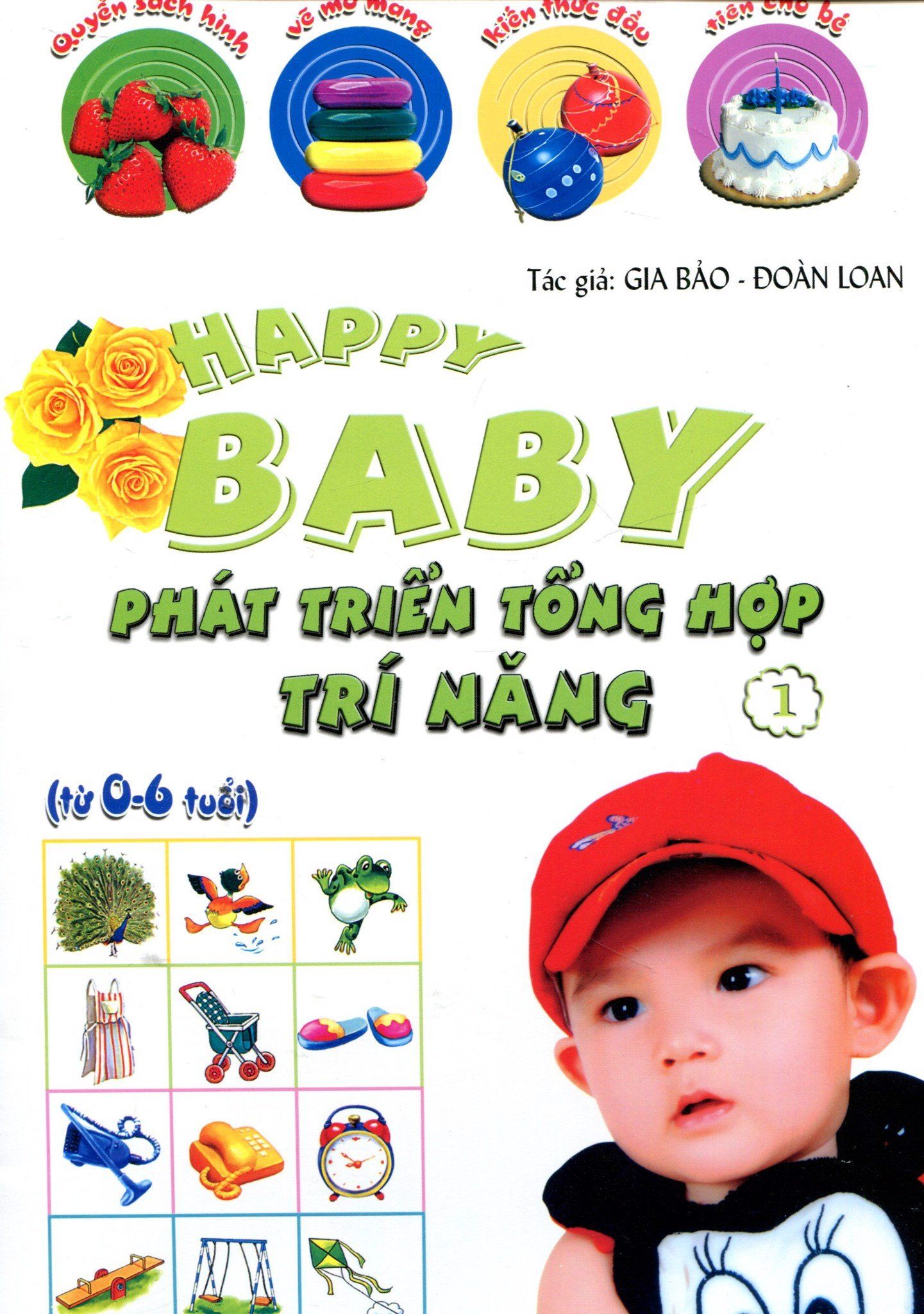  Happy Baby - Phát Triển Tổng Hợp Trí Năng - Tập 1 