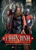  Chiến Binh - Bách Khoa Bằng Tranh (Hình Minh Họa 3D) 