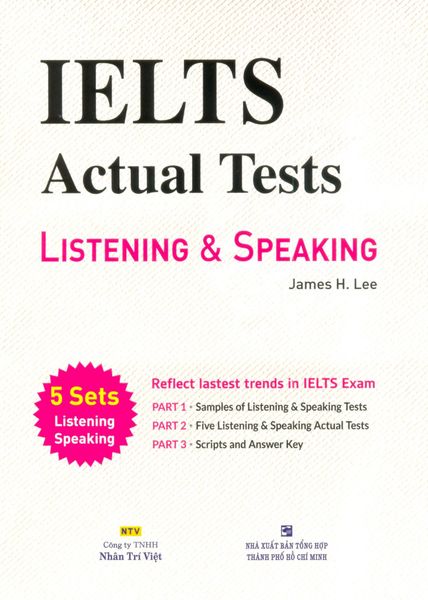 IELTS Actual Tests - Listening & Speaking (Kèm 1 CD)