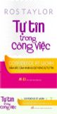 Tự Tin Trong Công Việc 