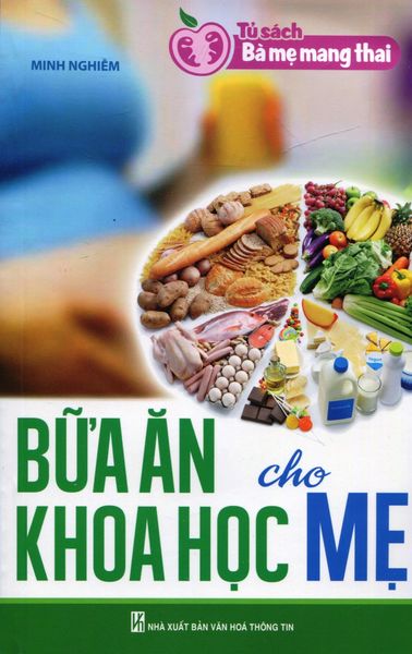 Bữa Ăn Khoa Học Cho Mẹ - Tân Việt