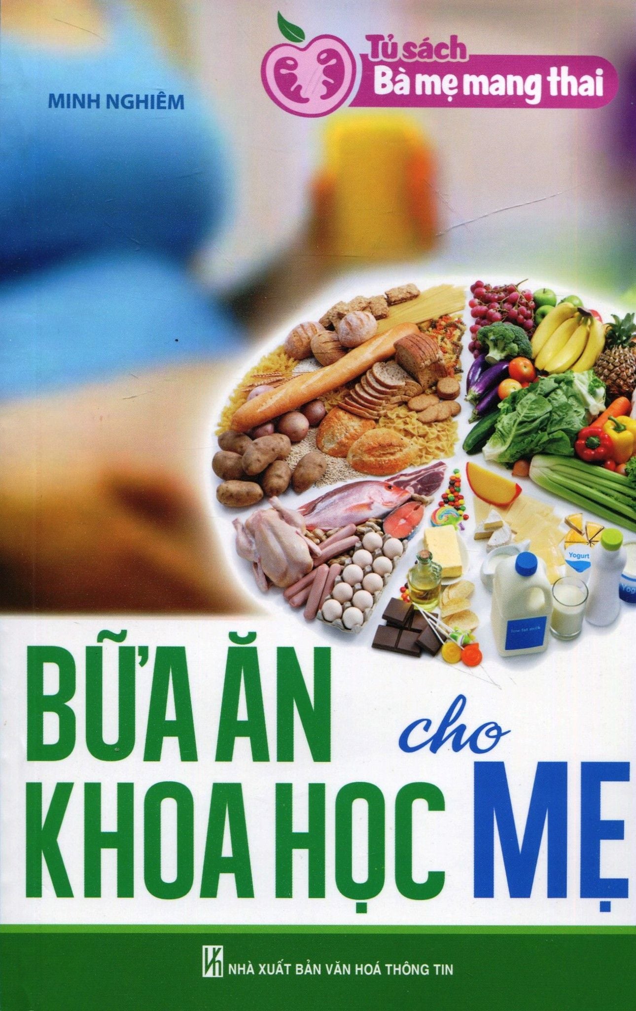  Bữa Ăn Khoa Học Cho Mẹ 