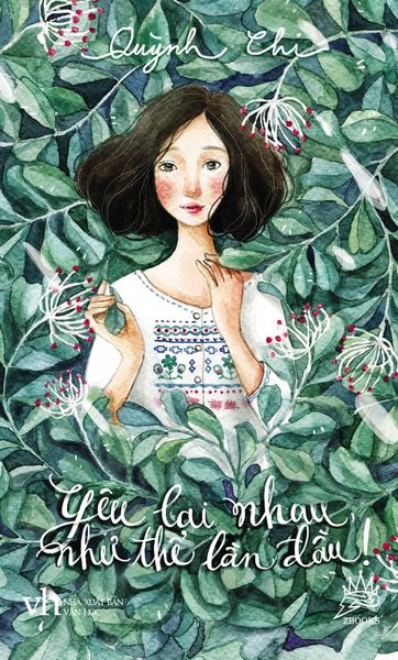 Yêu Lại Nhau, Như Thể Lần Đầu! - Phong Nhã