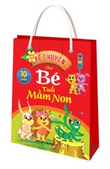 Kể Chuyện Cho Bé Tuổi Mầm Non (Túi 10 Cuốn)