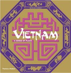 Vietnam: A Sense of Place