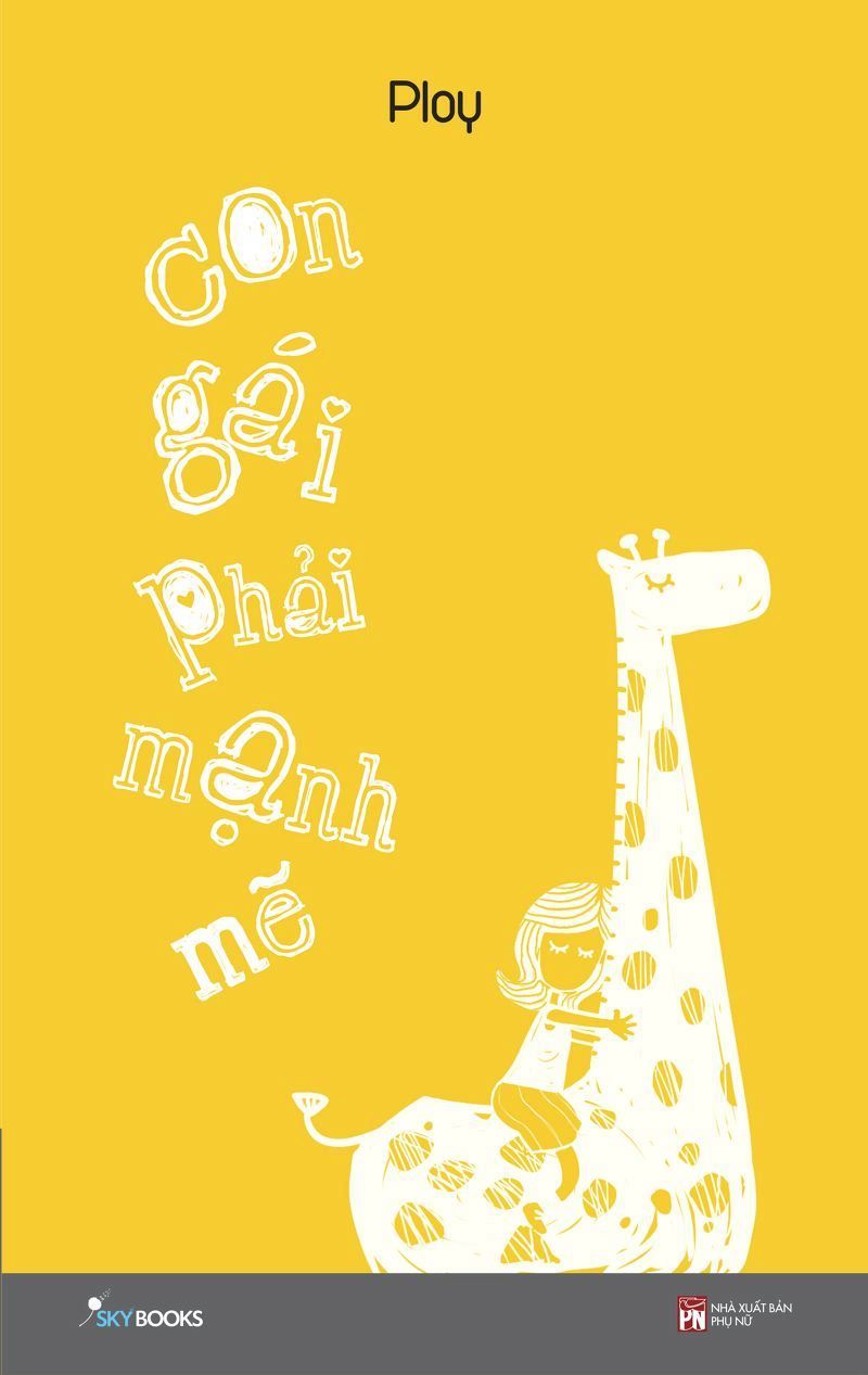  Con Gái Phải Mạnh Mẽ 