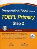  Preparation Book For The TOEFL Primary - Step 2 (Kèm 1 CD) 