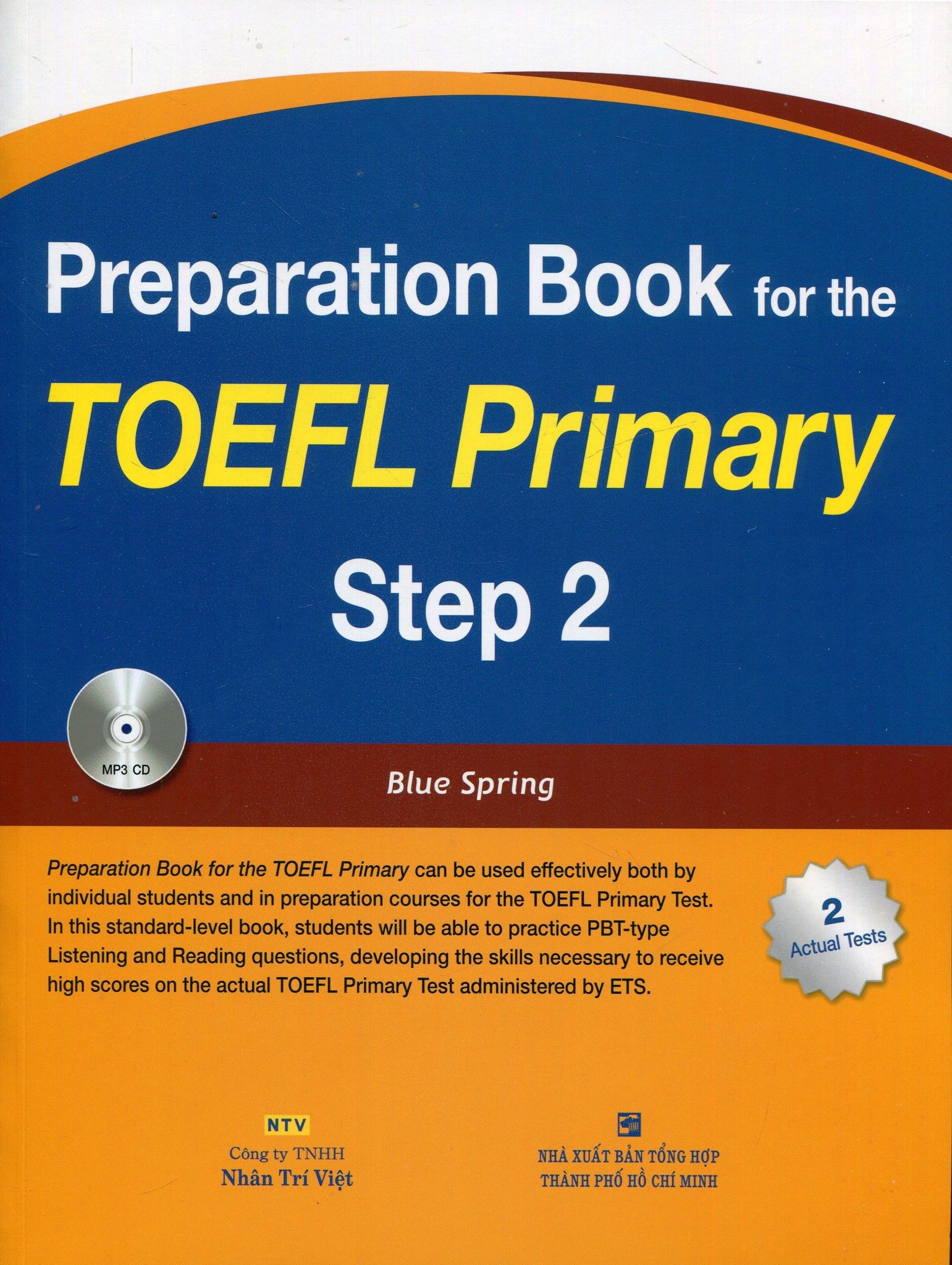  Preparation Book For The TOEFL Primary - Step 2 (Kèm 1 CD) 
