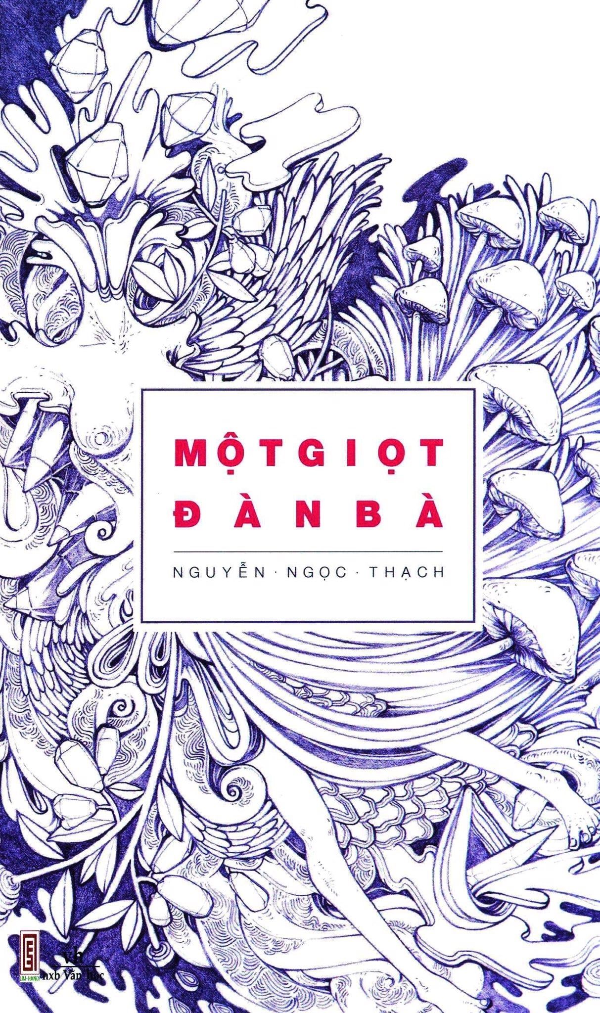  Một Giọt Đàn Bà (Tái Bản 2017) 