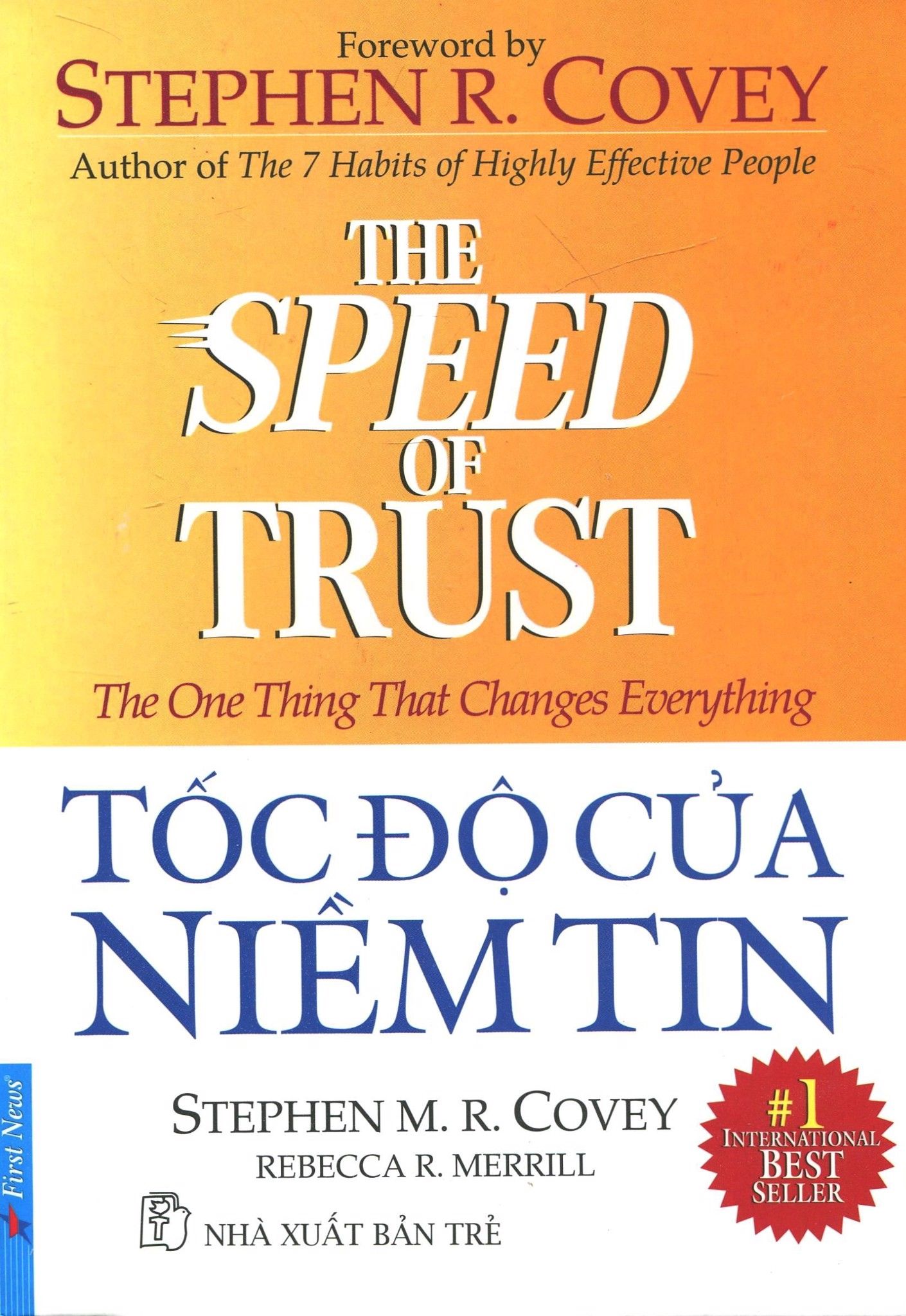  Tốc Độ Của Niềm Tin (Tái Bản 2015) 