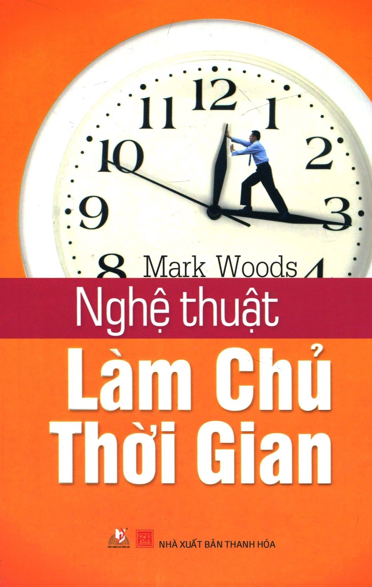  Nghệ Thuật Làm Chủ Thời Gian (Tái Bản 2015) 