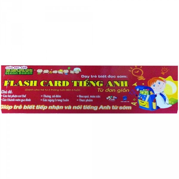  Dạy Trẻ Biết Đọc Sớm: Flash Card Tiếng Anh - Từ Đơn Giản 