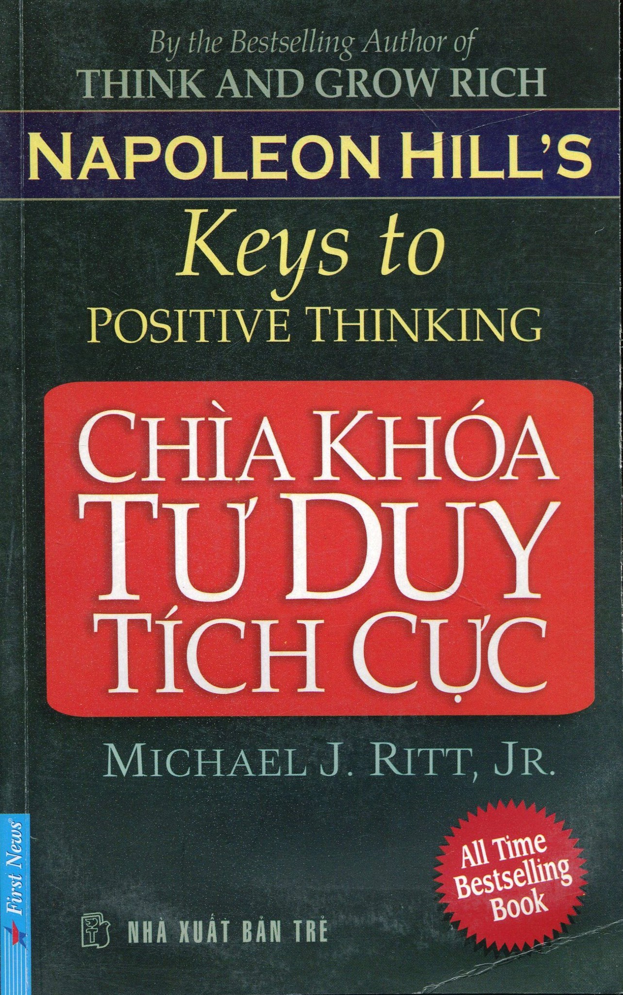 Chìa Khóa Tư Duy Tích Cực (Tái Bản 2013)