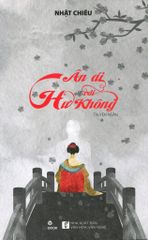 Ân Ái Với Hư Không