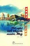  Tôi Nghĩ Tôi Thích Nước Mỹ 