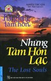  Hạt Giống Tâm Hồn - Những Tâm Hồn Lạc (Tái Bản 2015) 